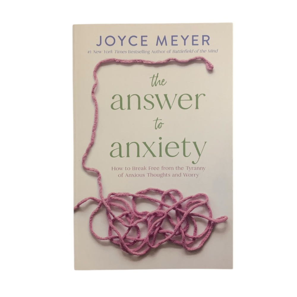 The Answer To Anxiety Book - Joyce Meyer NWT